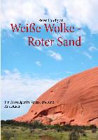 Weiße Wolke - Roter Sand