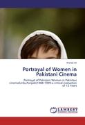 Portrayal of Women in Pakistani Cinema