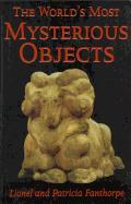 World's Most Mysterious Objects