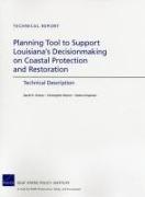 Planning Tool to Support Louisiana's Decisionmaking on Coastal Protection and Restoration: Technical Description