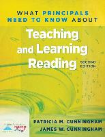 What Principals Need to Know about Teaching and Learning Reading (2nd Edition)