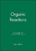 Organic Reactions, Volume 10
