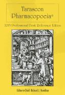 Tarascon Pharmacopoeia 2013 Professional Desk Reference Edition