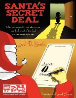 Santa's Secret Deal: Who Else Signed It, and Where You Can Find Proof of the Deal in Your Room Right Now