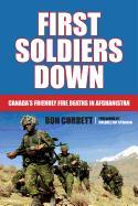 First Soldiers Down: Canada's Friendly Fire Deaths in Afghanistan