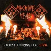 Machine F**King Head-Live