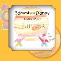 Sammi and Danny Learn about Jupiter