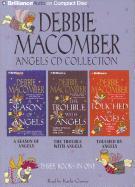 Debbie Macomber Angels Collection: A Season of Angels/The Trouble with Angels/Touched by Angels