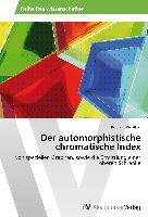 Der automorphistische chromatische Index