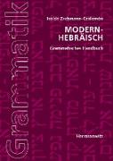 Modern-Hebräisch. Grammatisches Handbuch