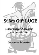 Süßes Gift LÜGE