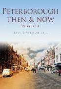 Peterborough Then & Now