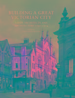 Building a Great Victorian City