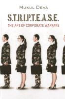 Striptease: The Art of Corporate Warfare