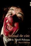 Animal de circ : retrat de Tortell Poltrona