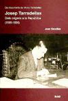 Josep Tarradellas : dels orígens a la República, 1899-1936