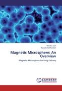 Magnetic Microsphere: An Overview