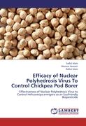 Efficacy of Nuclear Polyhedrosis Virus To Control Chickpea Pod Borer