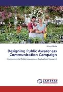 Designing Public Awareness Communication Campaign