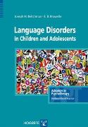 Language Disorders in Children and Adolescents