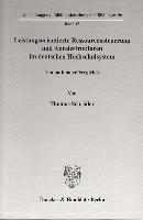 Leistungsorientierte Ressourcensteuerung und Anreizstrukturen im deutschen Hochschulsystem