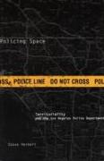 Policing Space