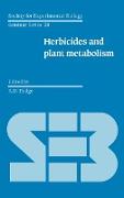 Herbicides and Plant Metabolism
