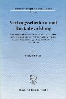 Vertragsscheitern und Rückabwicklung