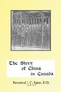 The Story of China in Canada