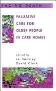 Palliative Care for Older People in Care Homes