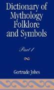 Dictionary of Mythology, Folklore and Symbols