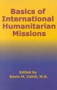 Basics of International Humanitarian Mission