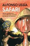 Safari : nuevas, escalofriantes y nada edificantes aventuras del marqués de Sotoancho
