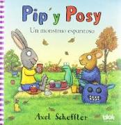 Pip y Posy. Un monstruo espantoso