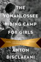 The Yonahlossee Riding Camp for Girls