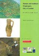 Roman and Medieval Cripplegate, City of London: Archaeological Excavations 1992-8