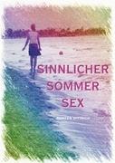 Sinnlicher Sommer Sex