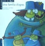 Una família d'ogres