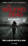 The Walking Dead. Woodbury