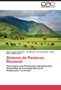 Sistema de Pastoreo Racional