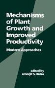 Mechanisms of Plant Growth and Improved Productivity