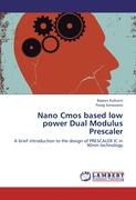 Nano Cmos based low power Dual Modulus Prescaler