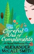 The Careful Use Of Compliments