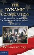 The Dynamic Constitution
