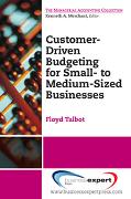 Customer-Driven Budgeting