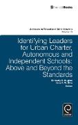 Identifying Leaders for Urban Charter, Autonomous and Independent Schools