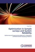 Optimization in Sample surveys and System Reliability