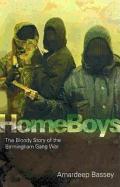 Homeboys: The Story of the Birmingham Gang