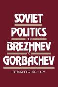 Soviet Politics from Brezhnev to Gorbachev