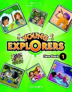 Young Explorers: Level 1: Class Book